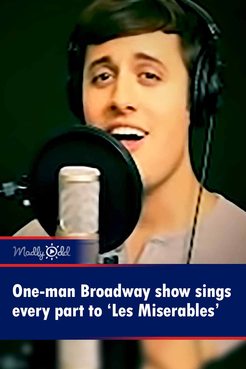 One-man Broadway show sings every part to ‘Les Miserables’