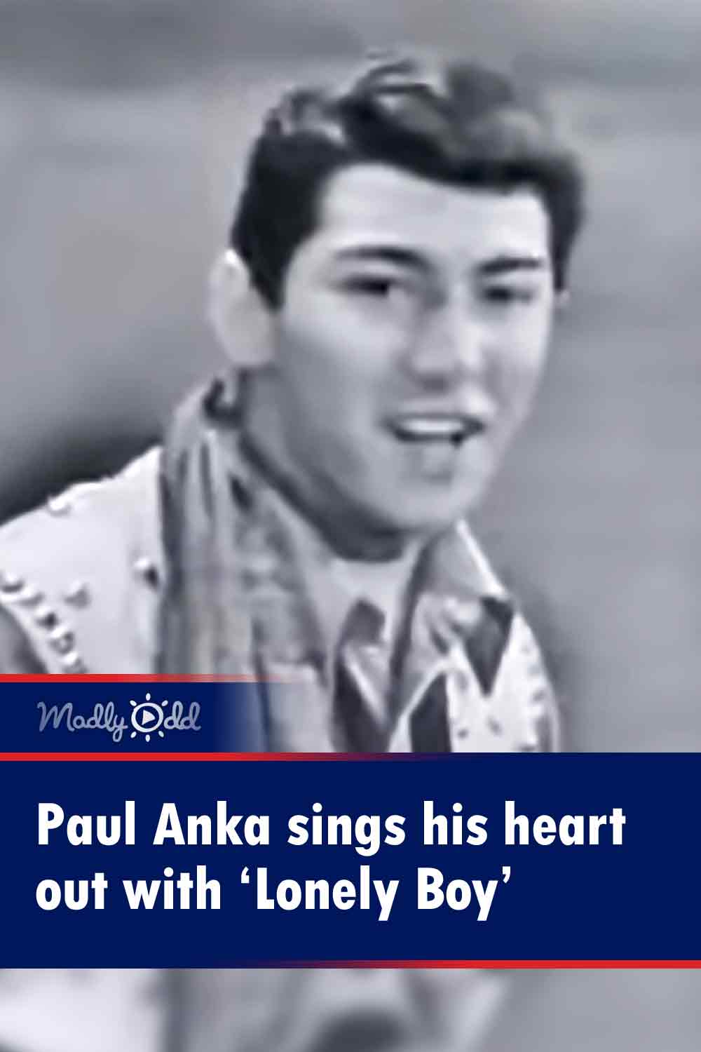 Paul Anka sings his heart out with ‘Lonely Boy’