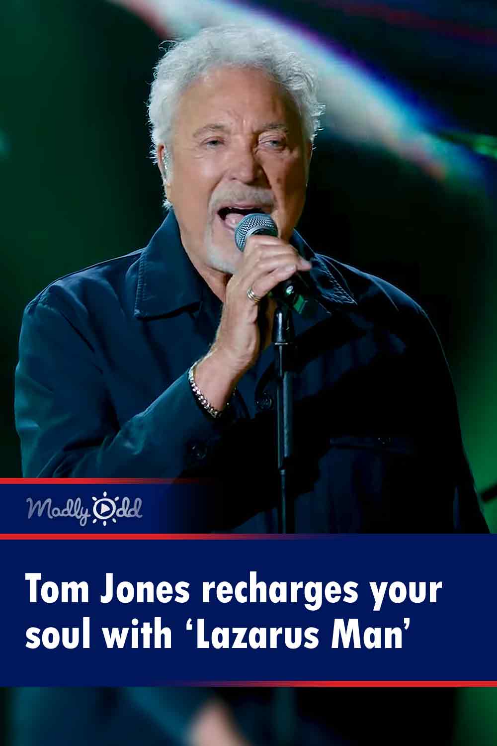 Tom Jones recharges your soul with ‘Lazarus Man’
