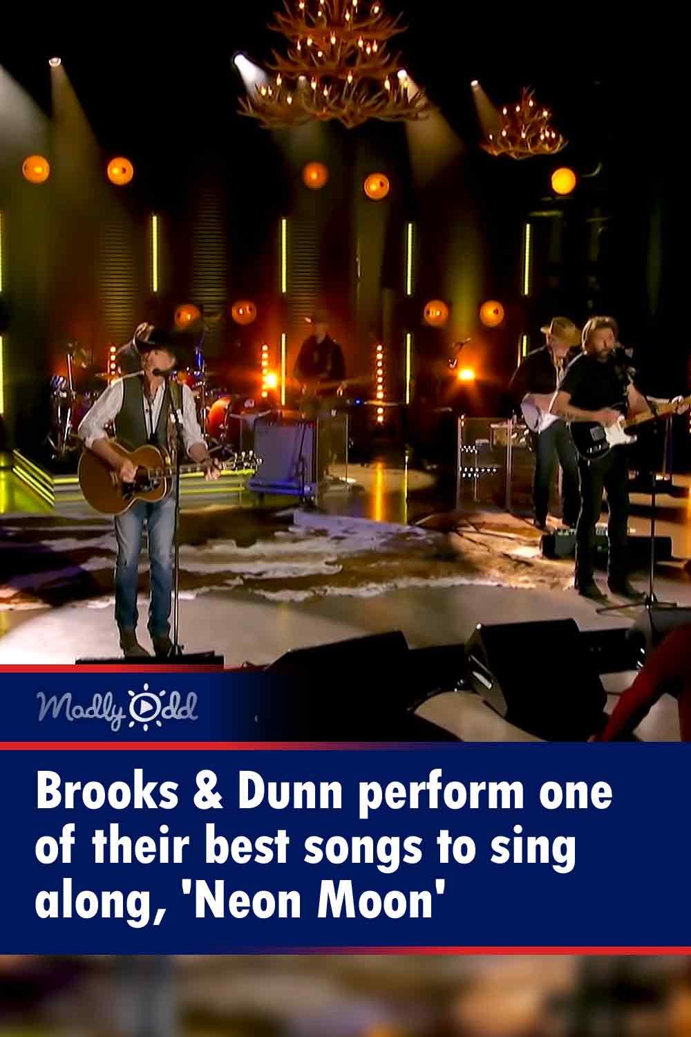 Brooks & Dunn perform one of their best songs to sing along, \'Neon Moon\'