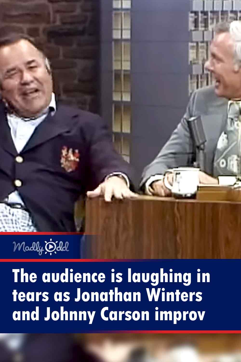 The audience is laughing in tears as Jonathan Winters and Johnny Carson improv