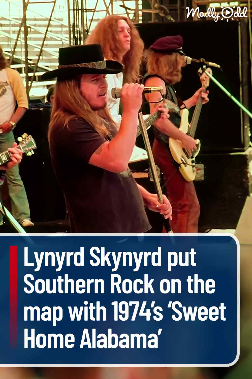 Lynyrd Skynyrd put Southern Rock on the map with 1974’s ‘Sweet Home Alabama’