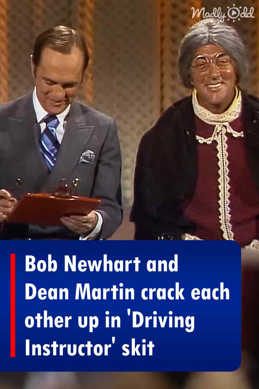 Bob Newhart and Dean Martin crack each other up in \'Driving Instructor\' skit