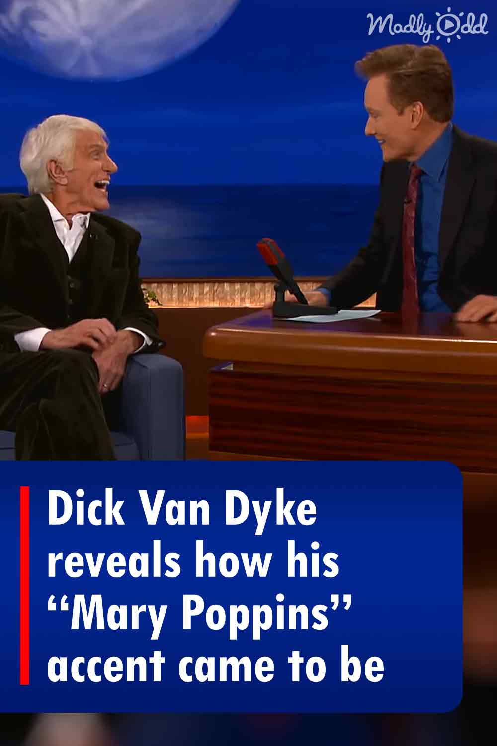 Dick Van Dyke reveals how his “Mary Poppins” accent came to be