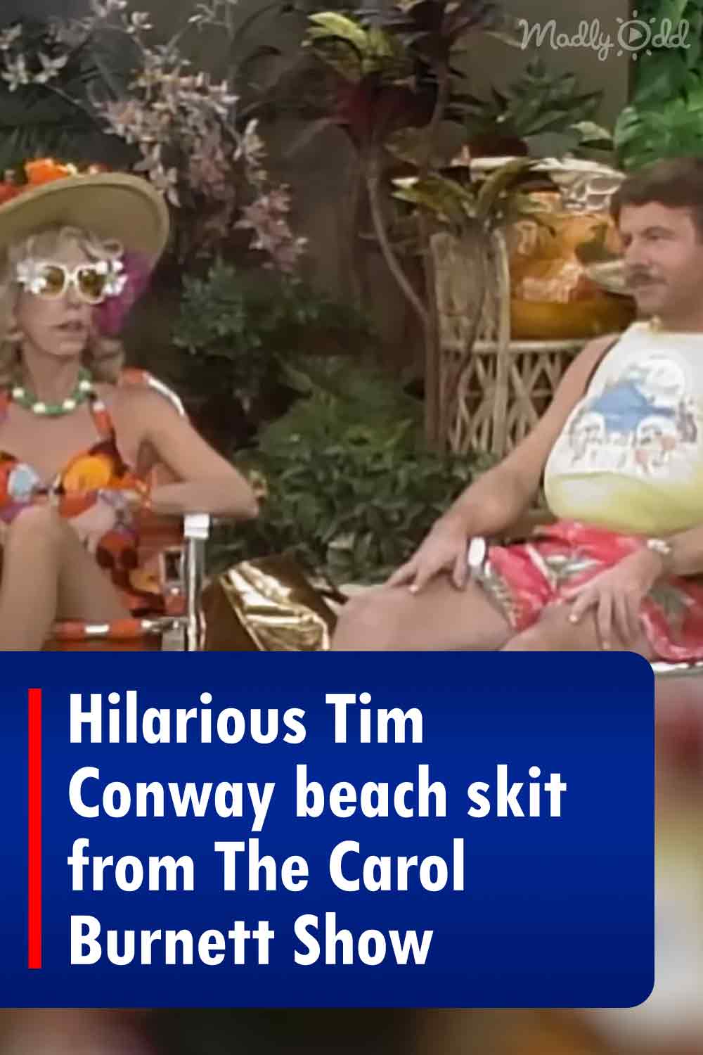 Hilarious Tim Conway beach skit from The Carol Burnett Show