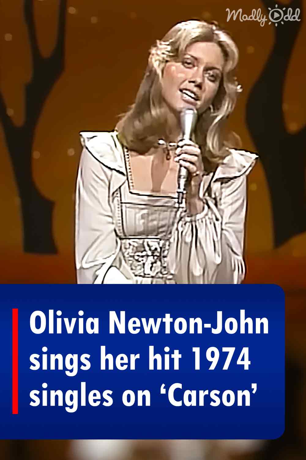 Olivia Newton-John sings her hit 1974 singles on ‘Carson’