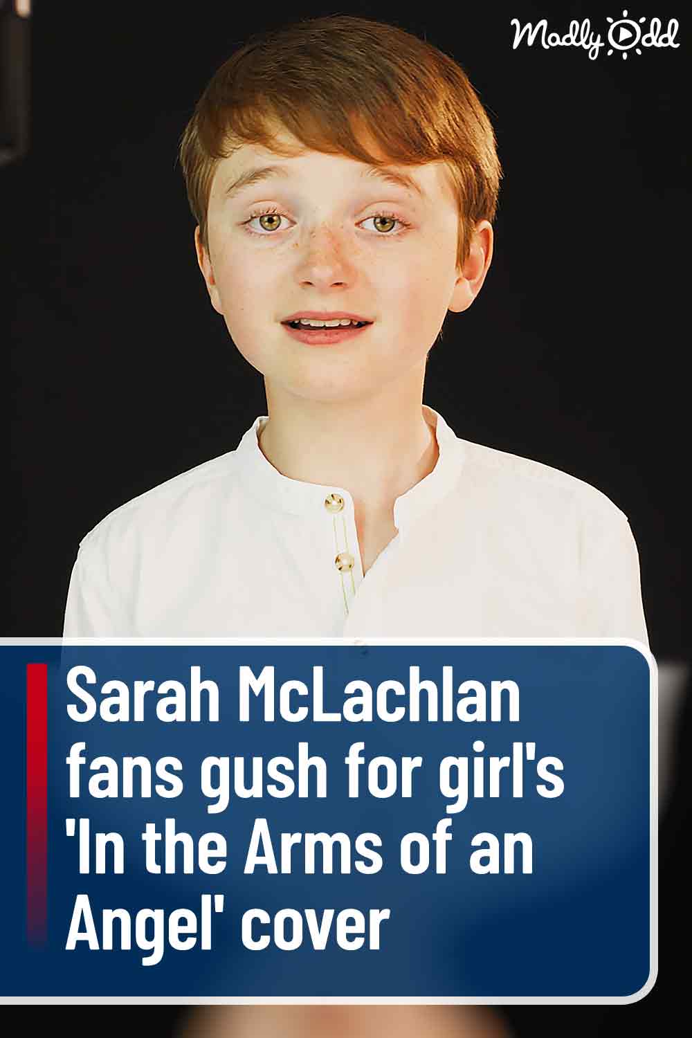 Sarah McLachlan fans gush for Cormac\'s \'In the Arms of an Angel\' cover