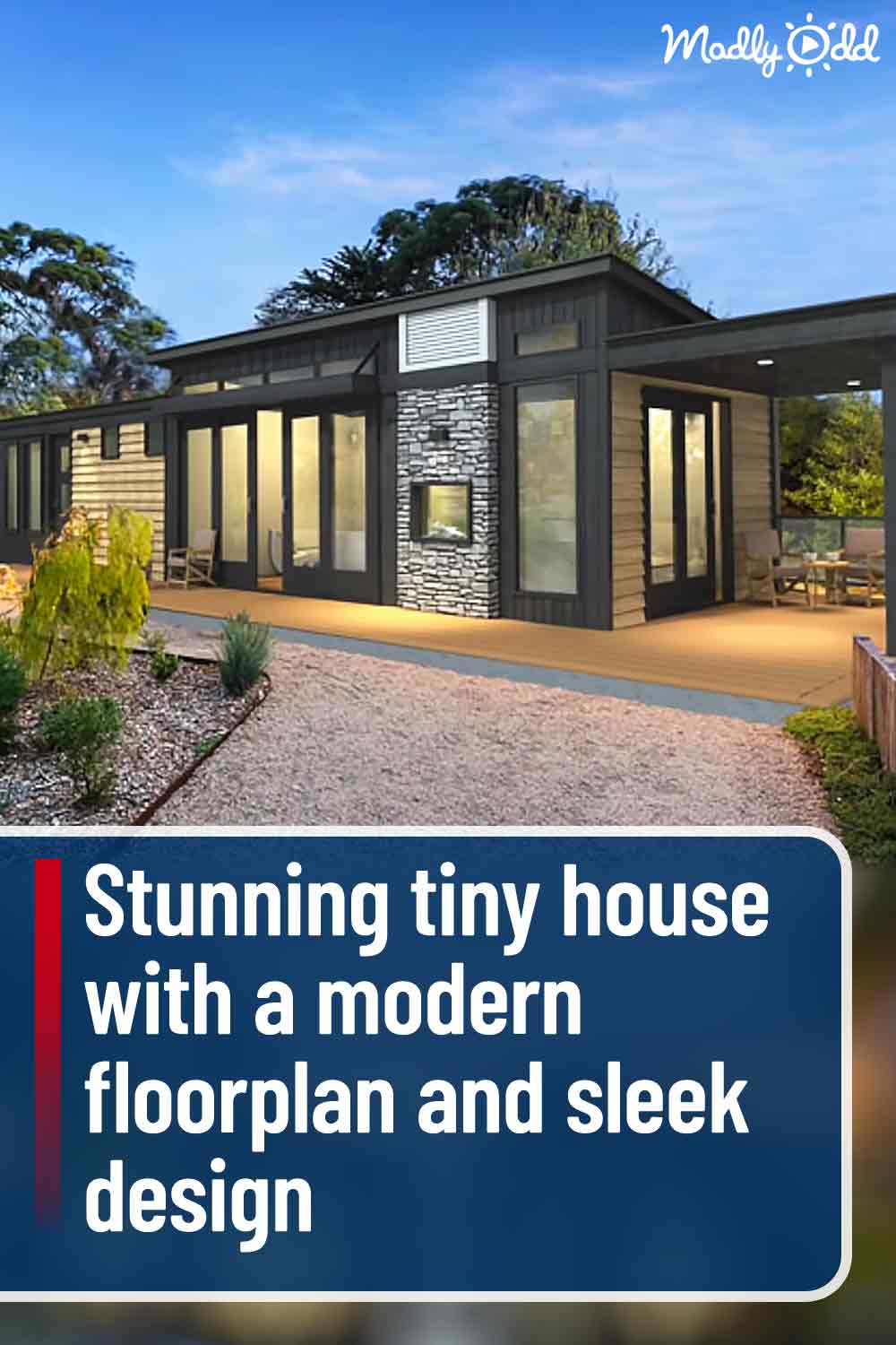 Stunning tiny house with a modern floorplan and sleek design
