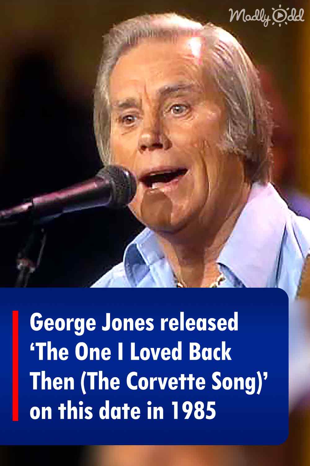 George Jones released ‘The One I Loved Back Then (The Corvette Song)’ on this date in 1985