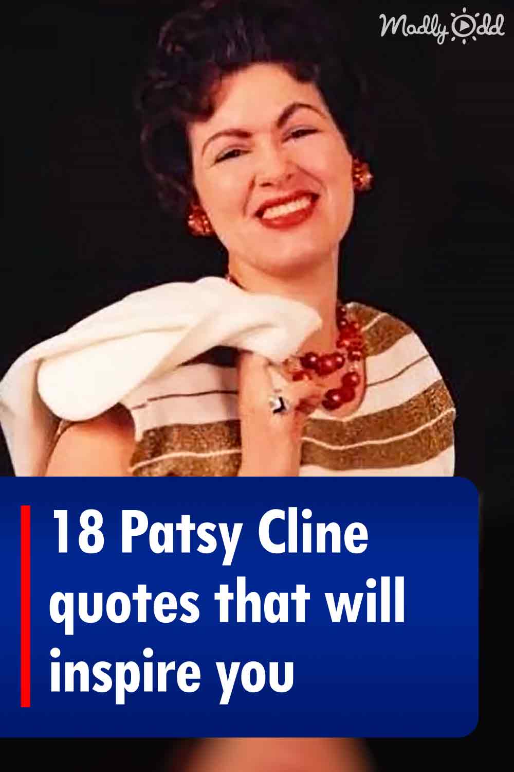 18 Patsy Cline quotes that will inspire you