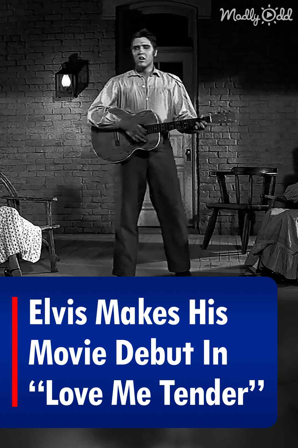 Elvis Makes His Movie Debut In “Love Me Tender”