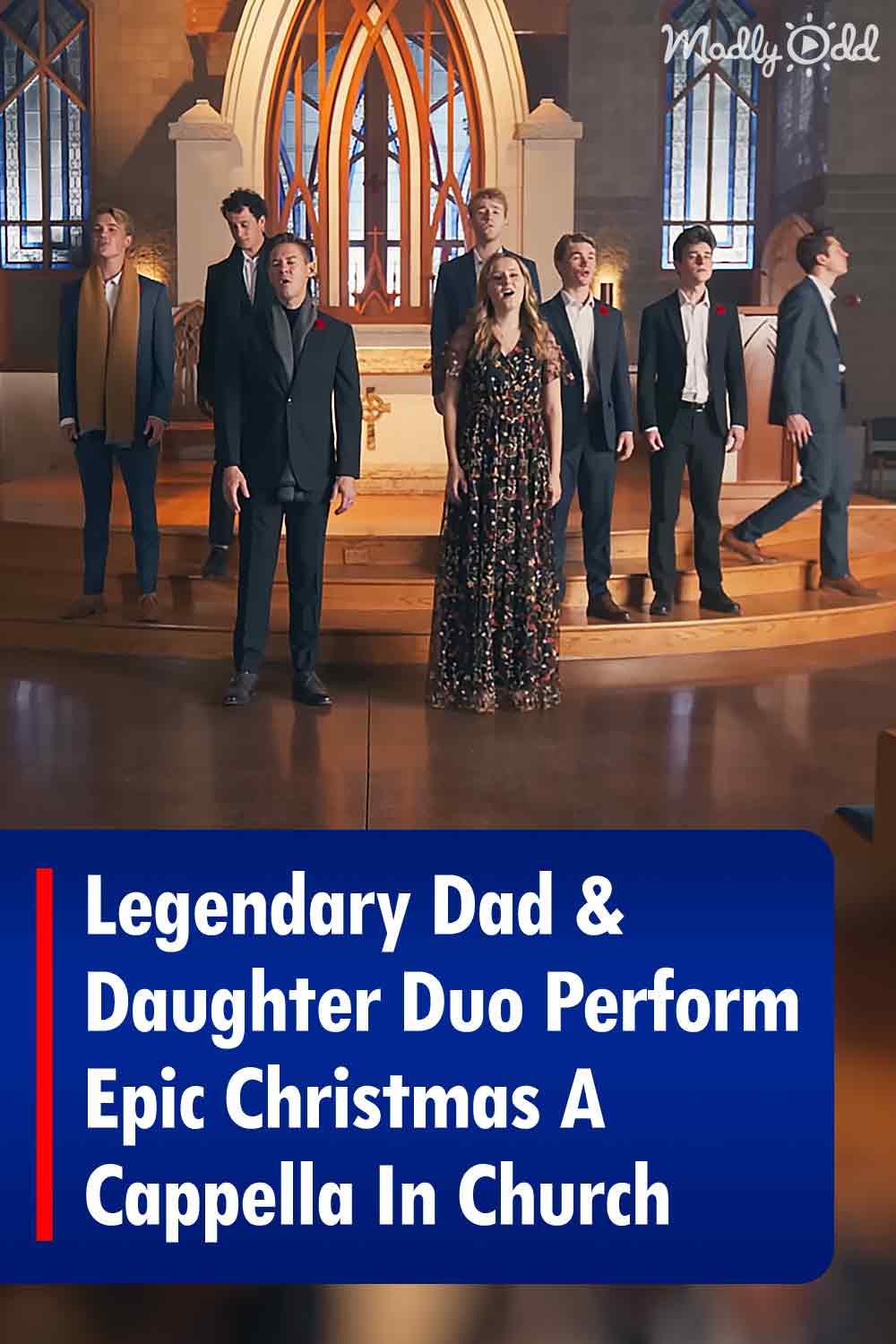 Legendary Dad & Daughter Duo Perform Epic Christmas A Cappella In Church