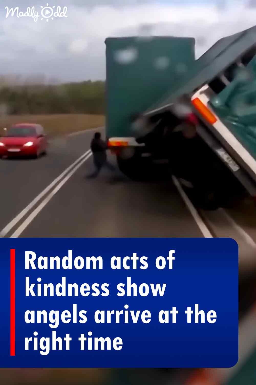 Random acts of kindness show angels arrive at the right time