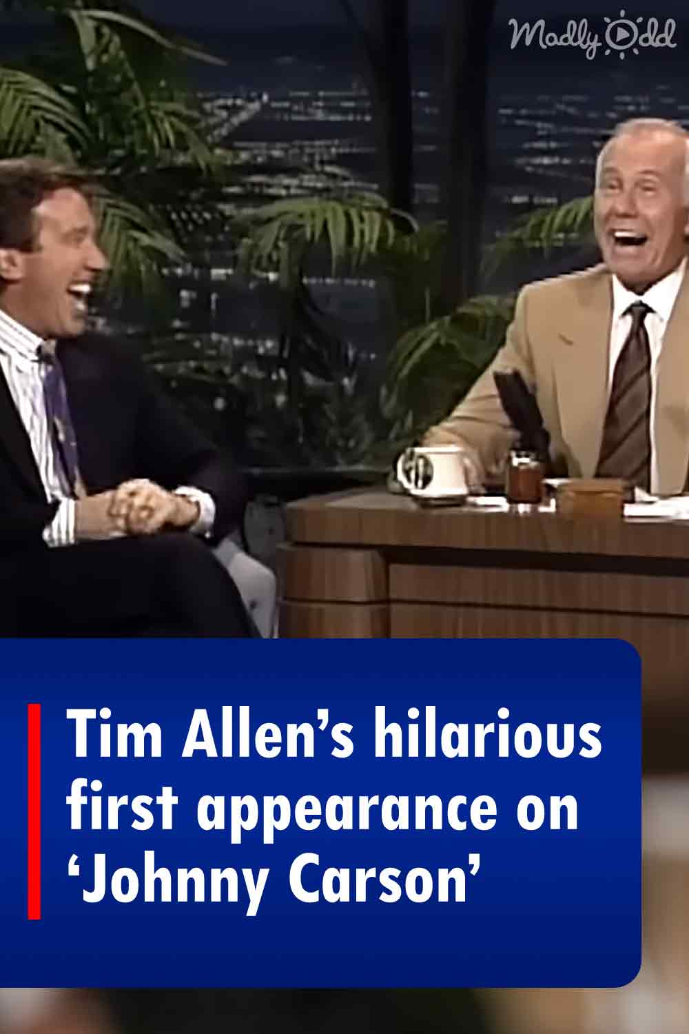 Tim Allen’s hilarious first appearance on ‘Johnny Carson’