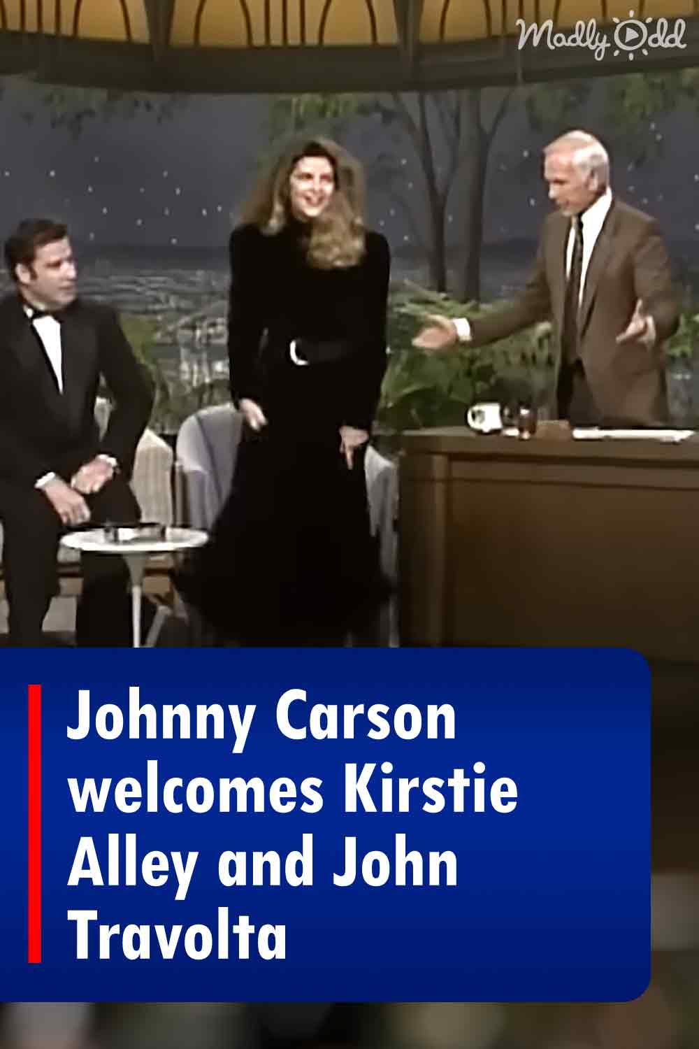 Johnny Carson welcomes Kirstie Alley and John Travolta