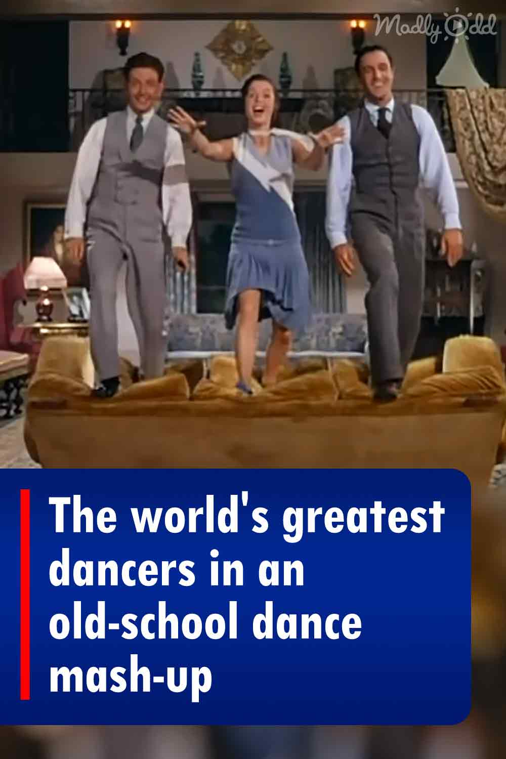 The world\'s greatest dancers in an old-school dance mash-up