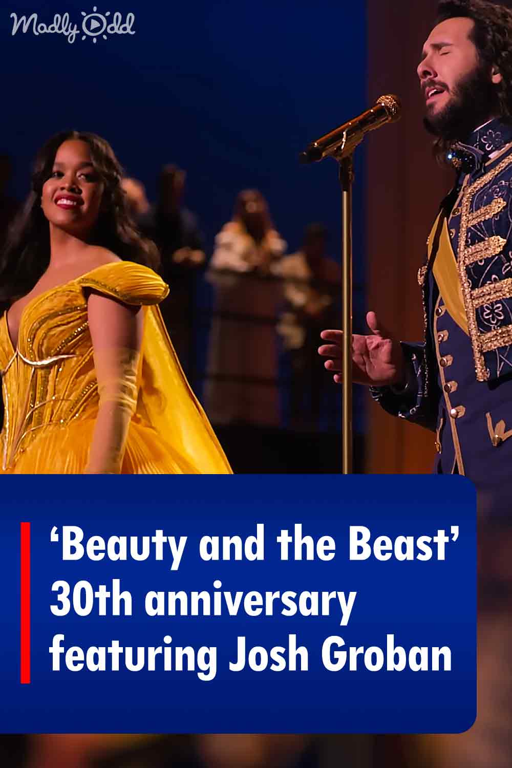 ‘Beauty and the Beast’ 30th anniversary featuring Josh Groban