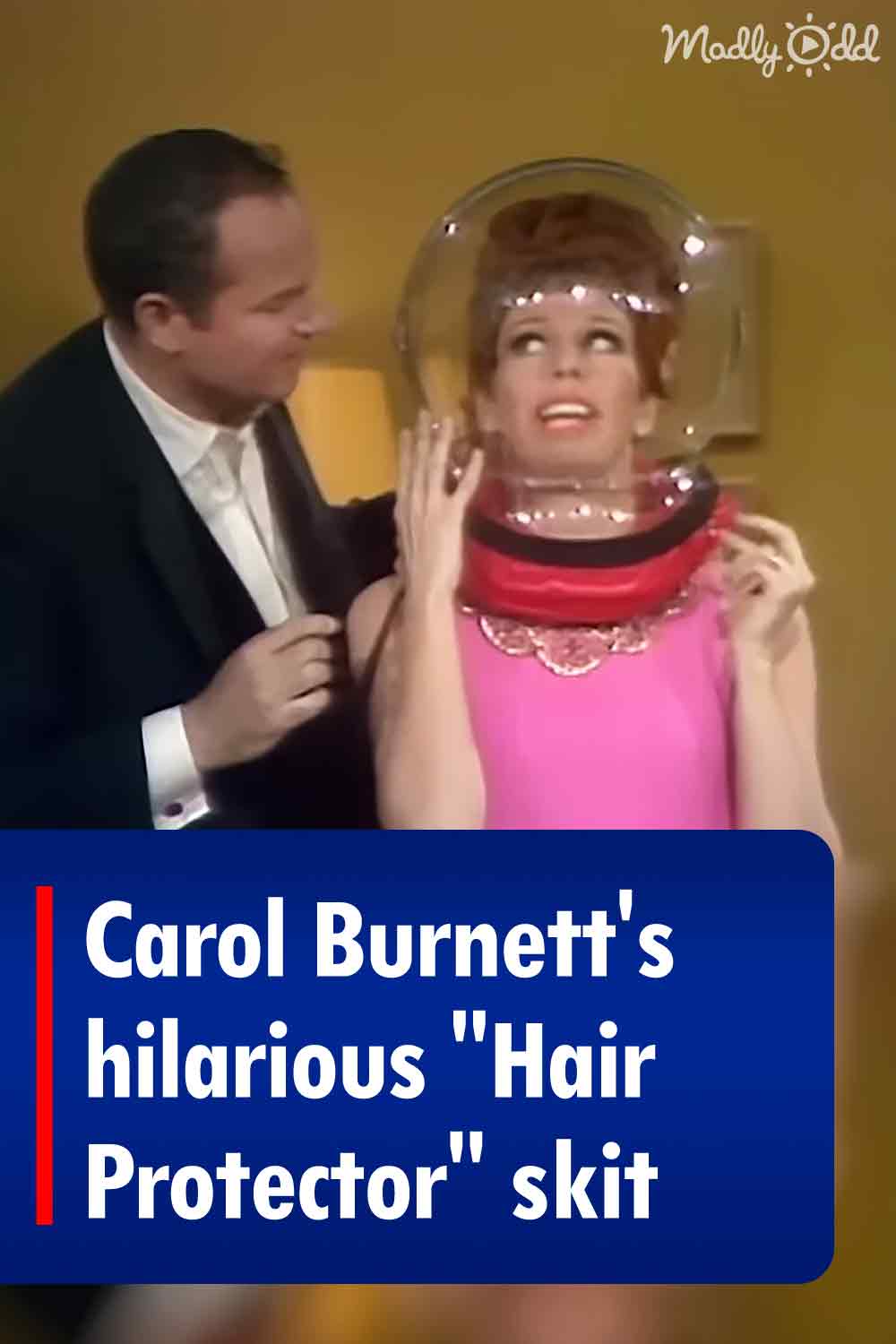The Carol Burnett Show\'s Classic Sketch \'New Hair Protector\'