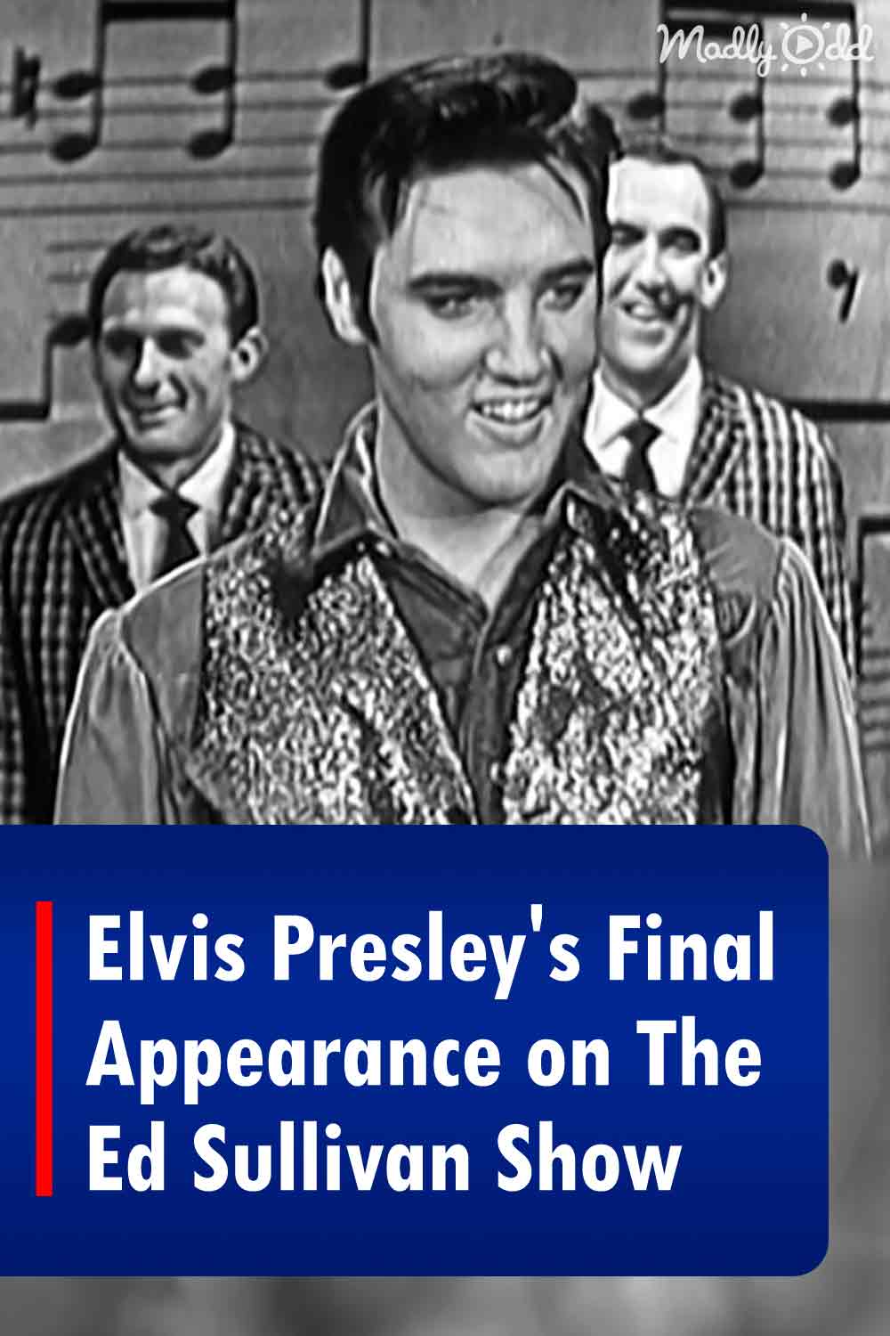 Elvis Presley\'s Final Appearance on The Ed Sullivan Show