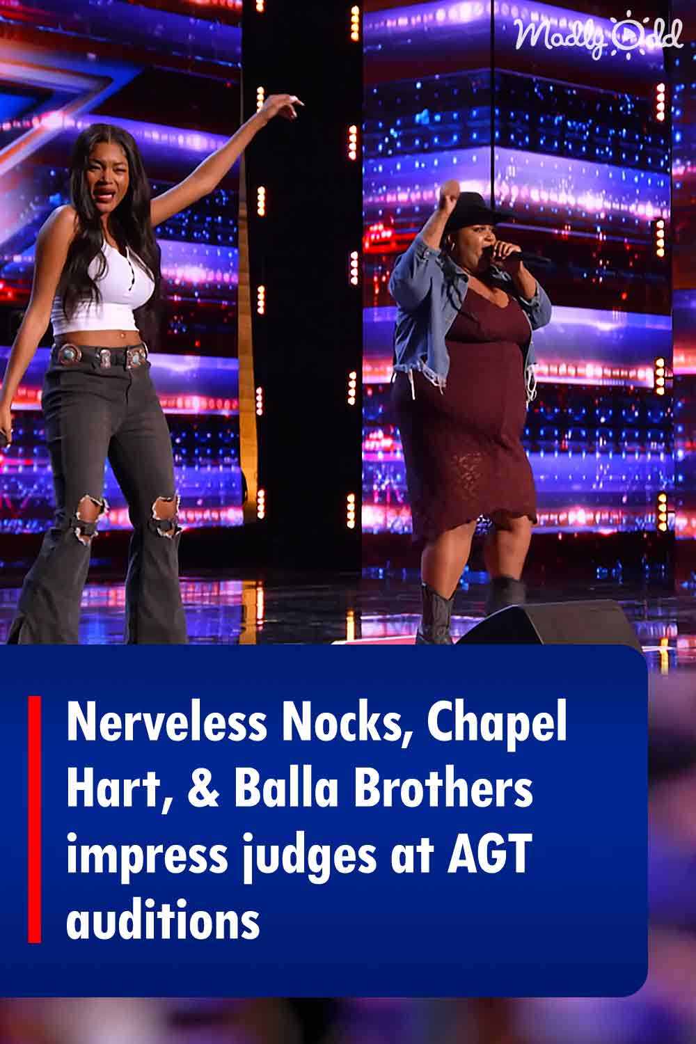 Nerveless Nocks, Chapel Hart, & Balla Brothers impress judges at AGT auditions