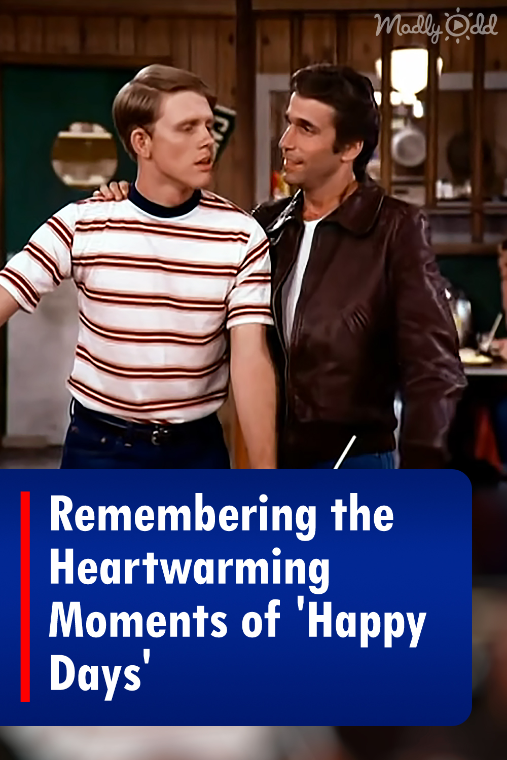 Remembering the Heartwarming Moments of \'Happy Days\'
