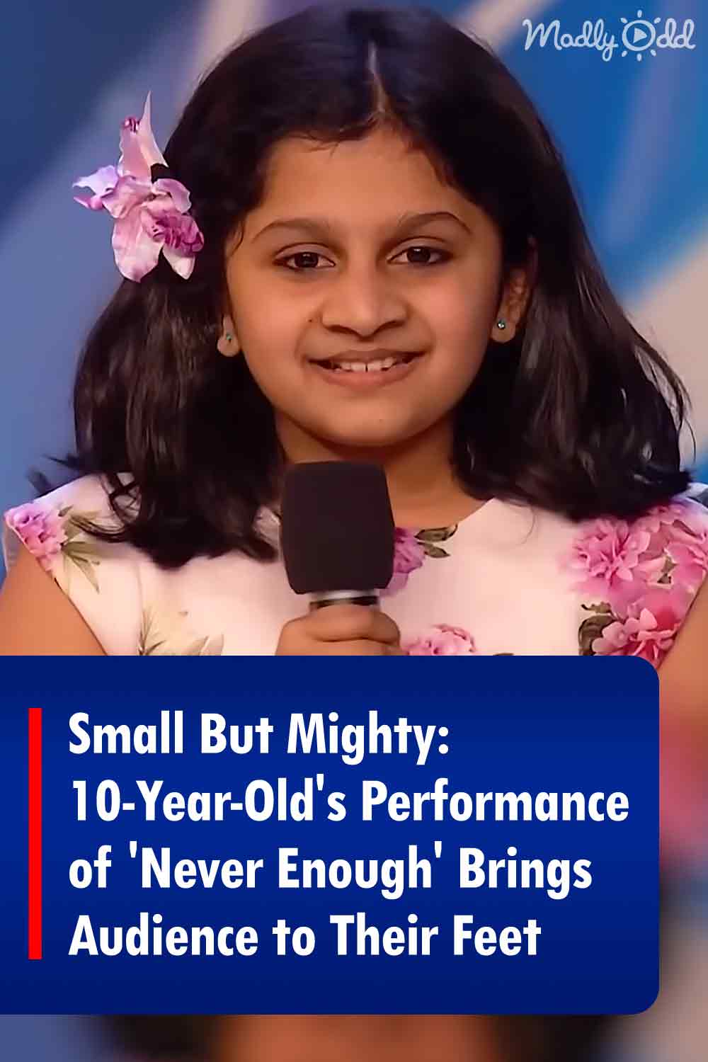 Small But Mighty: 10-Year-Old\'s Performance of \'Never Enough\' Brings Audience to Their Feet