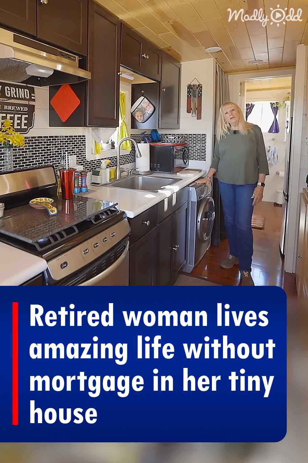 Retired woman lives amazing life without mortgage in her tiny house