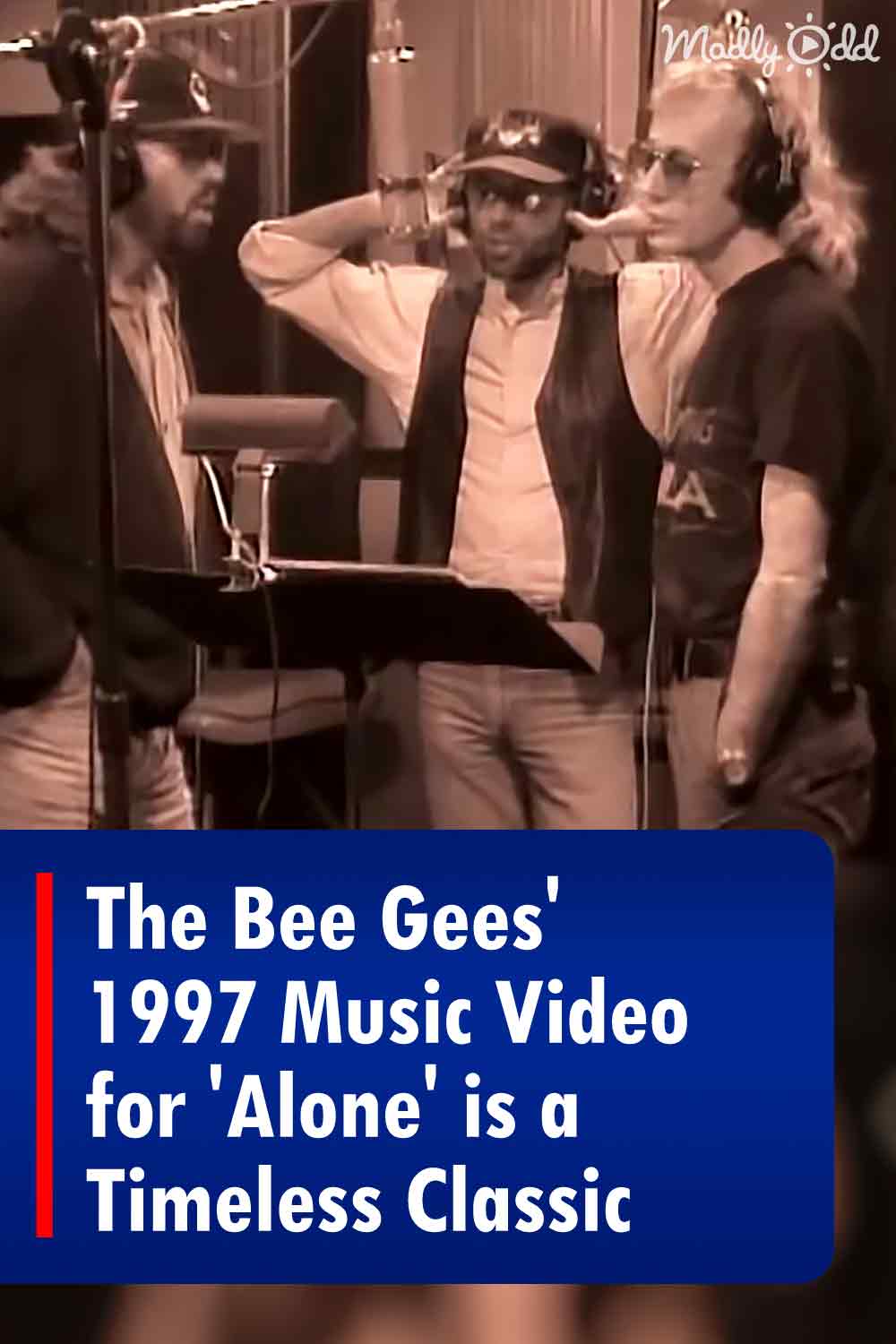 The Bee Gees\' 1997 Music Video for \'Alone\' is a Timeless Classic