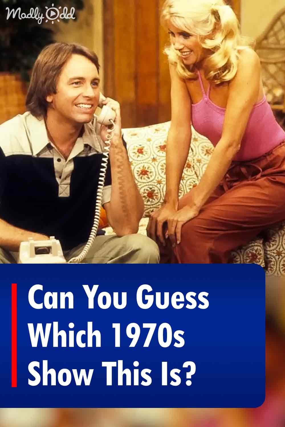 Can You Guess Which 1970s Show This Is?