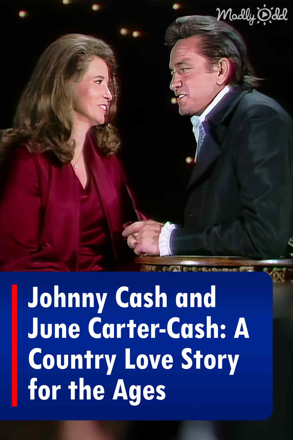 Johnny Cash and June Carter-Cash: A Country Love Story for the Ages