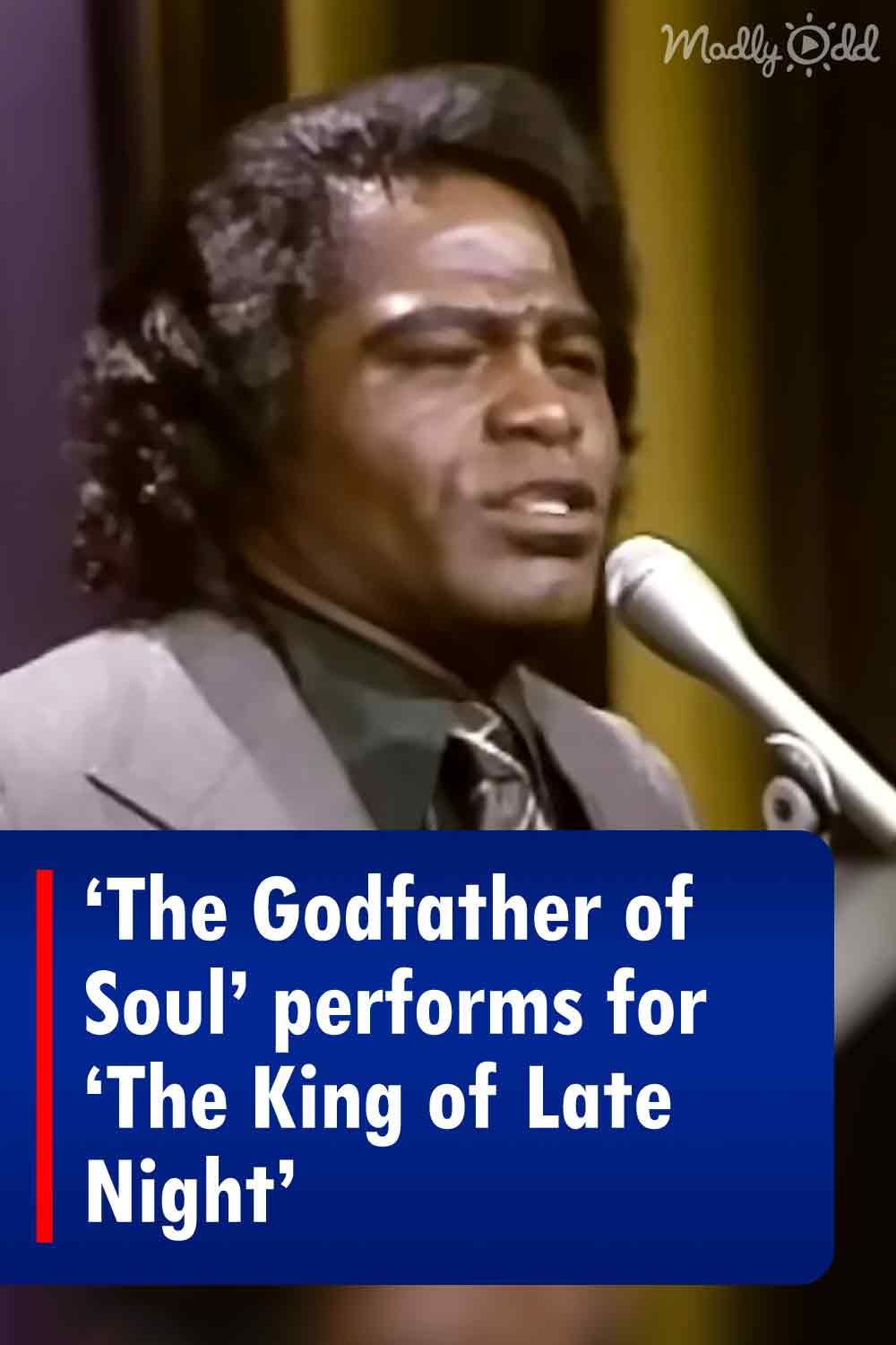 \'The Godfather of Soul’ performs for ‘The King of Late Night’