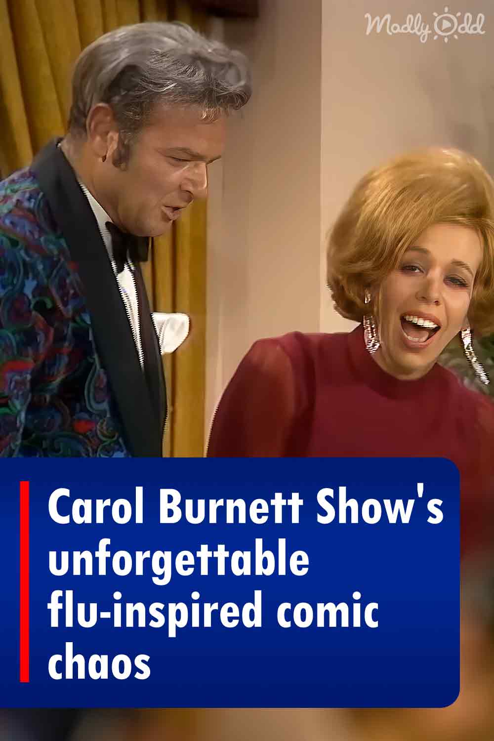 Carol Burnett Show\'s unforgettable flu-inspired comic chaos