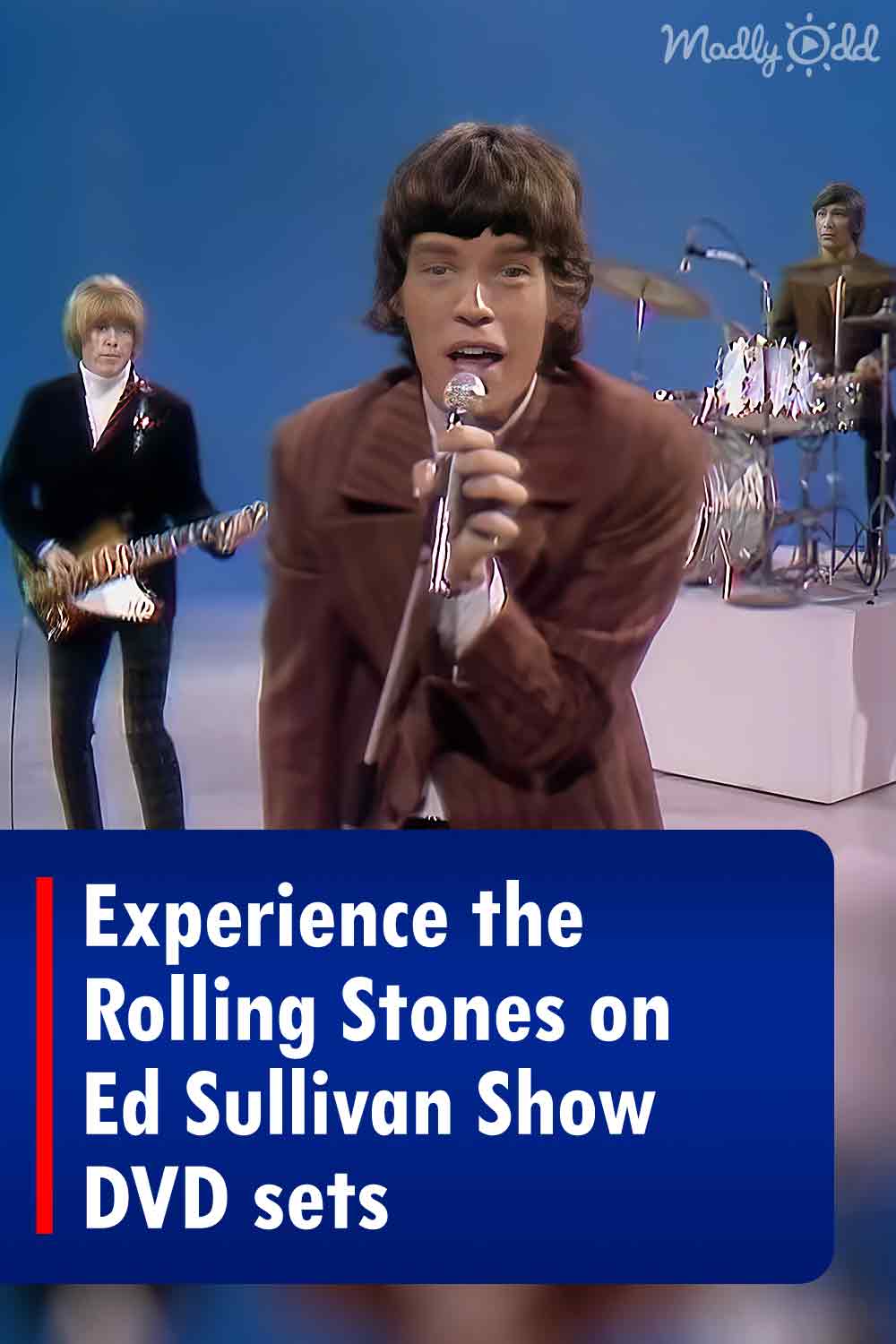 Experience the Rolling Stones on the Ed Sullivan Show