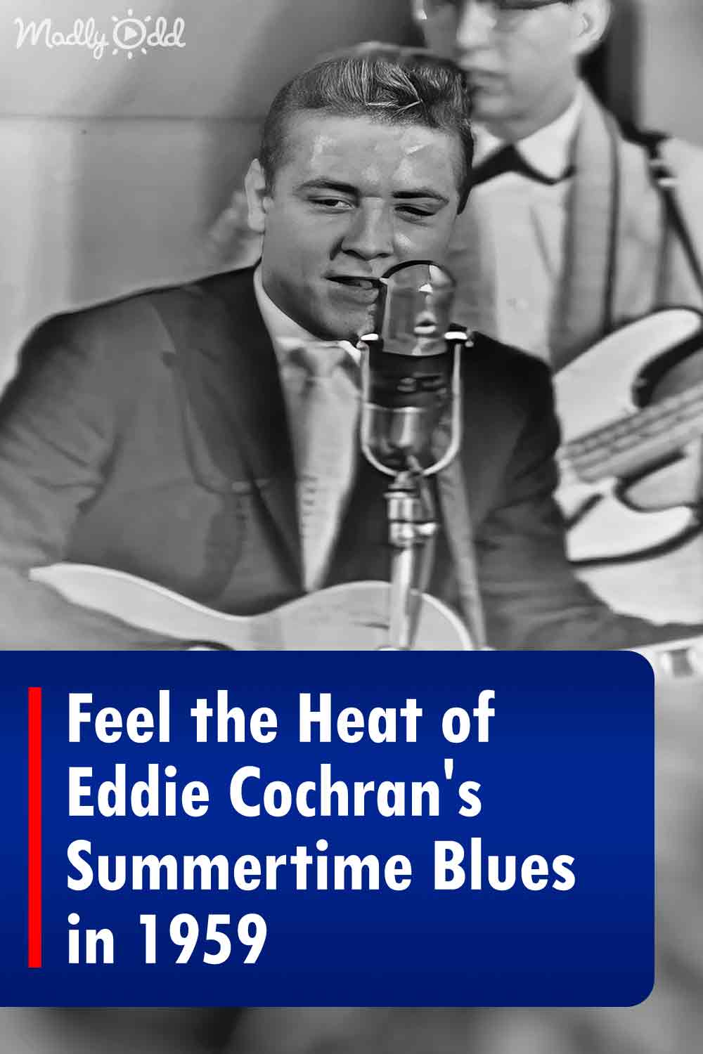 Feel the Heat of Eddie Cochran\'s Summertime Blues in 1959