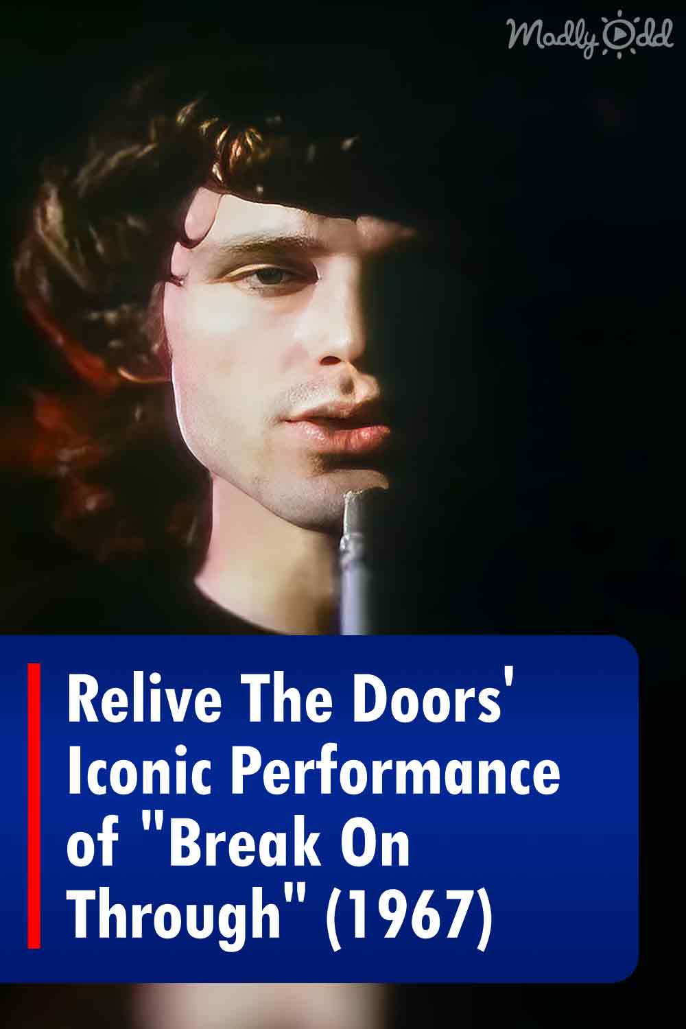 Relive The Doors\' Iconic Performance of \