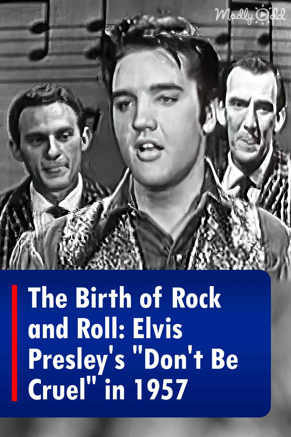 The Birth of Rock and Roll: Elvis Presley\'s \