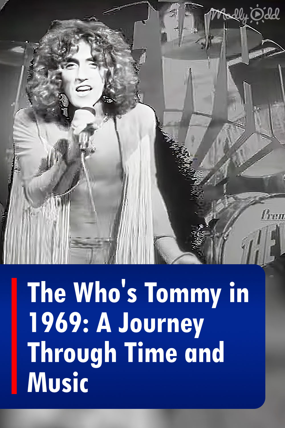 Relive 1969 with The Who and Their Iconic Album Tommy
