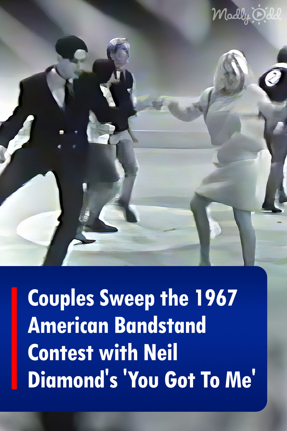 Couples Sweep the 1967 American Bandstand Contest with Neil Diamond\'s \'You Got To Me\'
