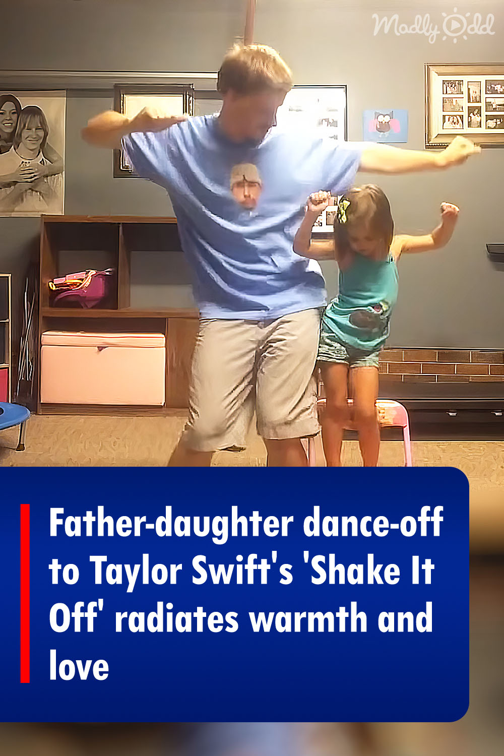 Father-daughter dance-off to Taylor Swift\'s \'Shake It Off\' radiates warmth and love