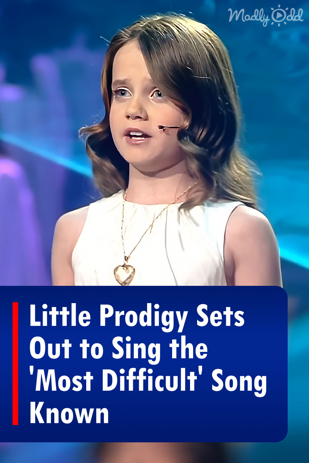 Little Prodigy Sets Out to Sing the \'Most Difficult\' Song Known