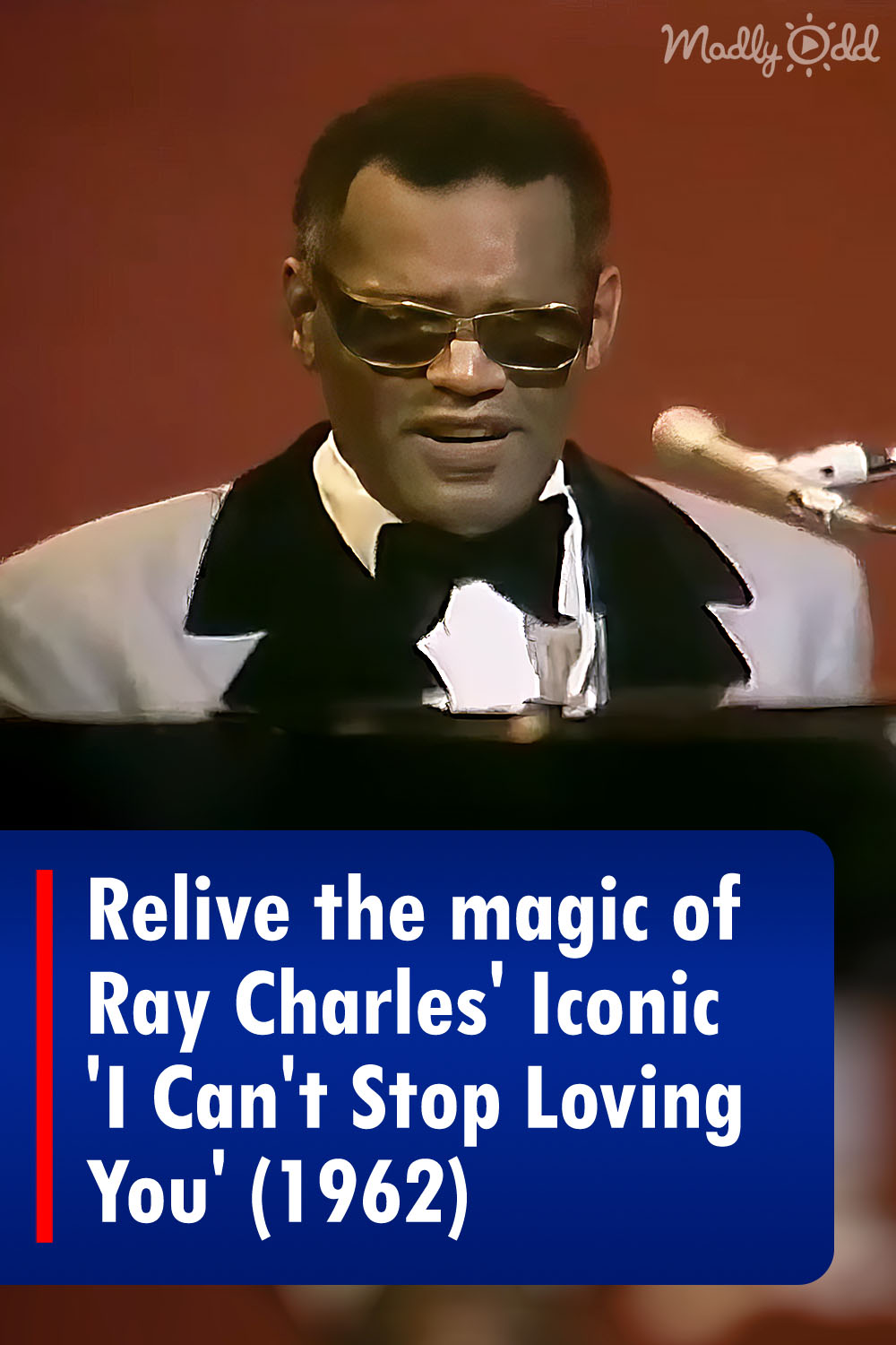 Relive the magic of Ray Charles\' Iconic \'I Can\'t Stop Loving You\' (1962)