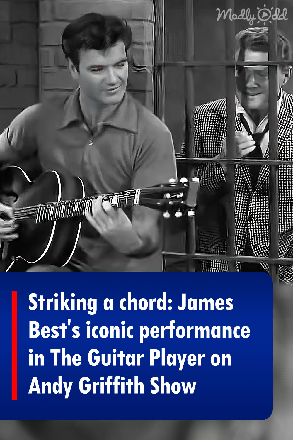 Striking a chord: James Best\'s iconic performance in The Guitar Player on Andy Griffith Show
