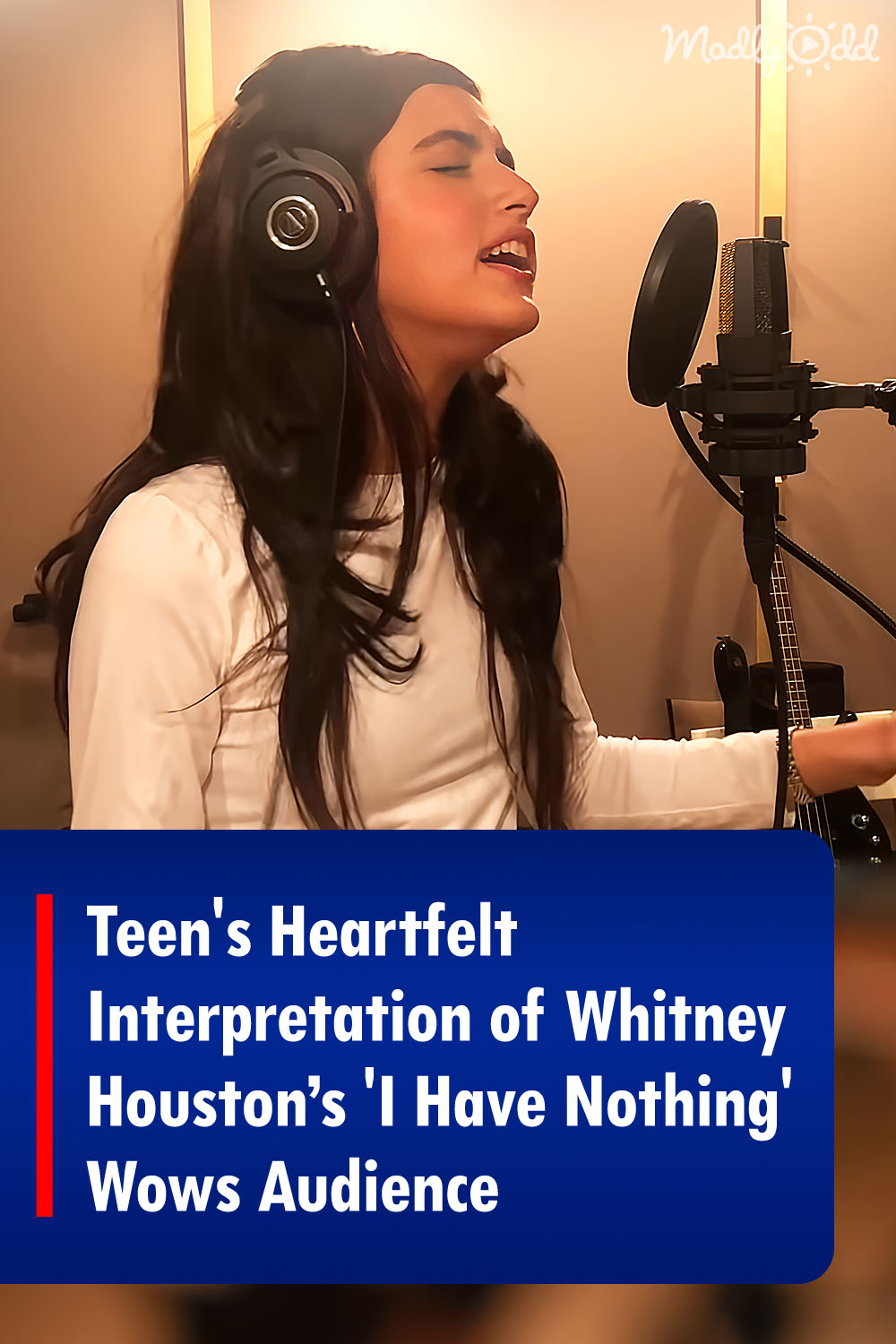 Teen\'s Heartfelt Interpretation of Whitney Houston’s \'I Have Nothing\' Wows Audience
