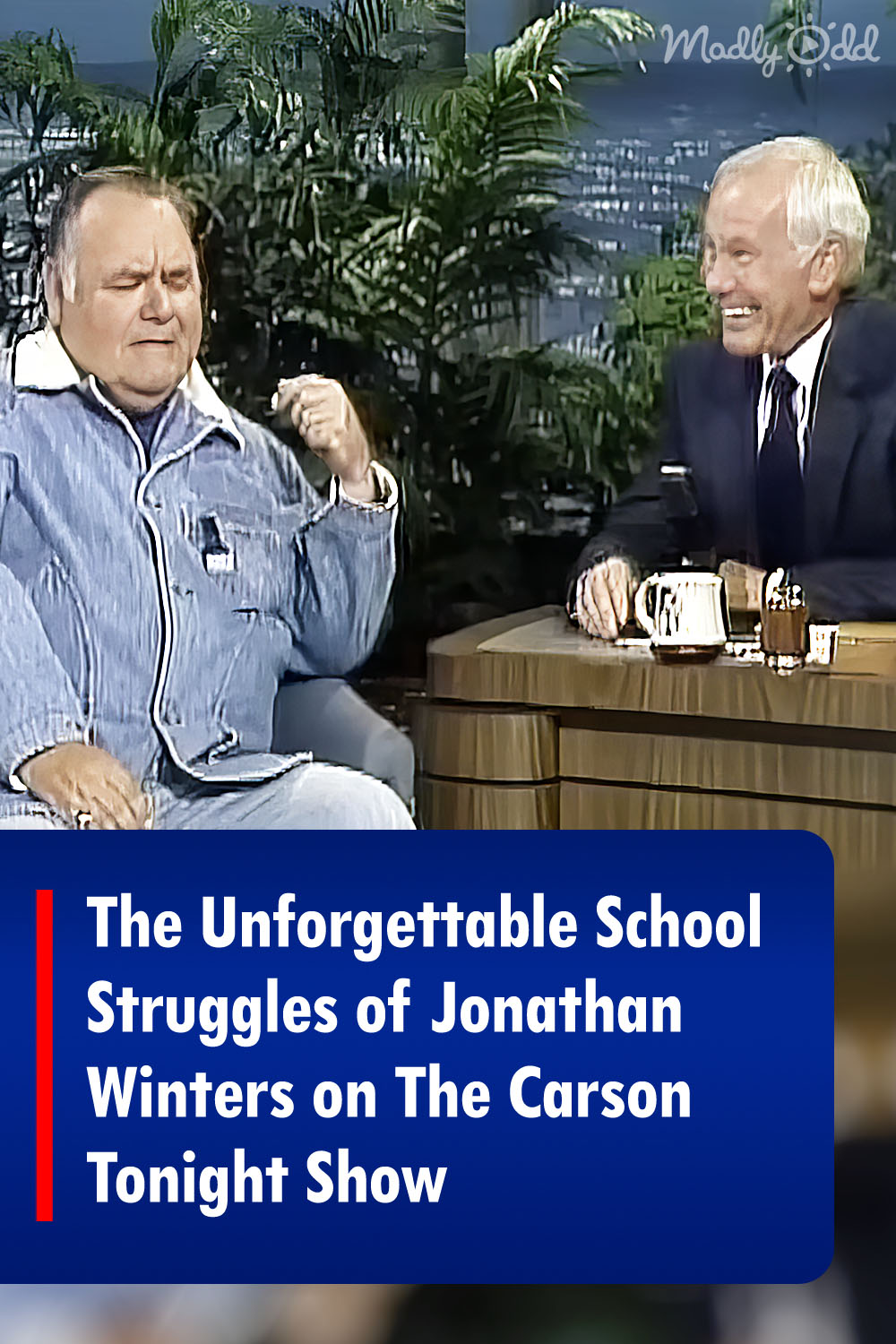 The Unforgettable School Struggles of Jonathan Winters on The Carson ...