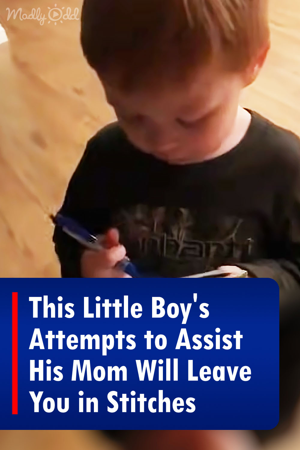 This Little Boy\'s Attempts to Assist His Mom Will Leave You in Stitches