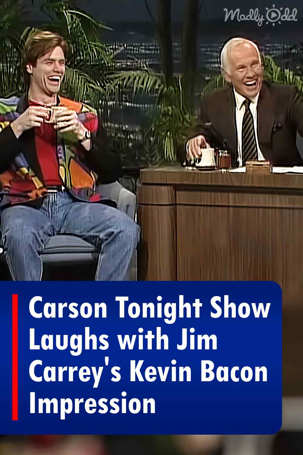 Carson Tonight Show Laughs with Jim Carrey\'s Kevin Bacon Impression