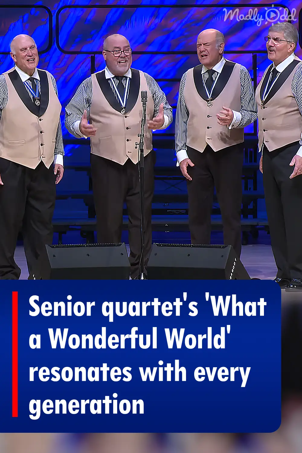 Senior quartet's 'What a Wonderful World' resonates with every generation
