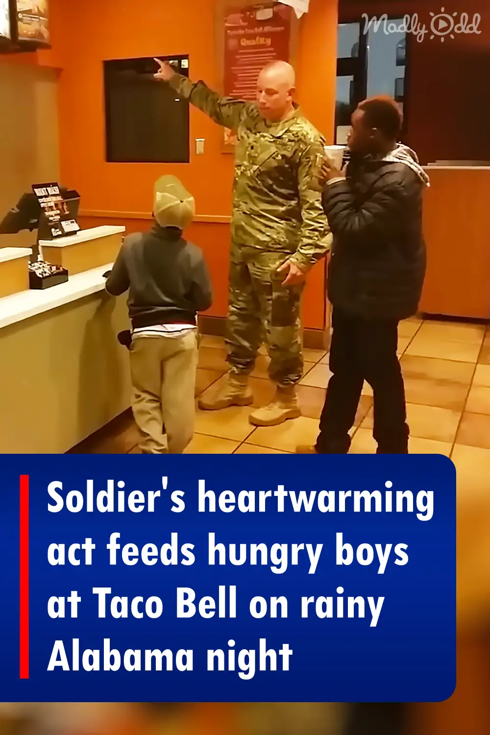 Soldier\'s heartwarming act feeds hungry boys at Taco Bell on rainy Alabama night