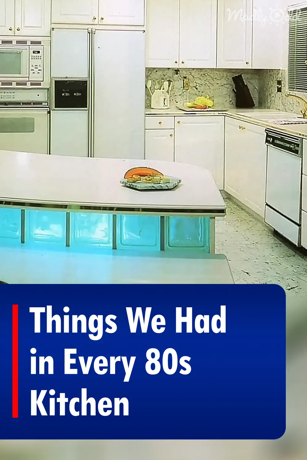 Things We Had in Every 80s Kitchen