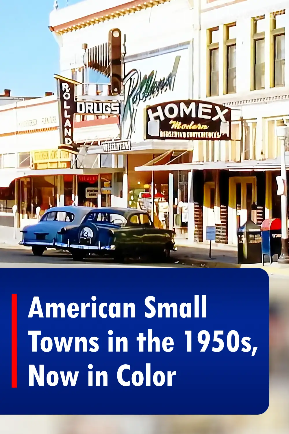 american-small-towns-in-the-1950s-now-in-color-madly-odd